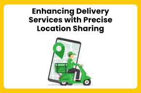 Enhancing Delivery Services with Precise Location Sharing